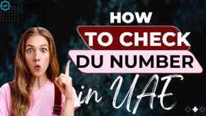 How to Check Du Number in the UAE